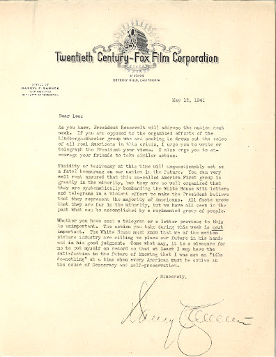 Darryl Zanuck,  Chief Executive of Twentieth Century Fox, sent this letter to Leo on May 13, 1941 urging him to write to FDR.