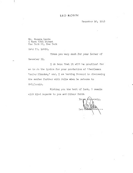 Behind the Scenes:  Four days later, Leo Robin replied, favorably, to Herman Levin, to discuss writing the lyrics for Gentlemen Prefer Blondes.