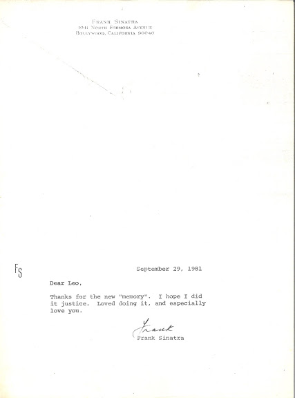 Affectionate thank you letter from Frank Sinatra. In 1981, Leo, at Frank’s request, ‘updated’  “Thanks For the Memory” specifically for him to sing on his TV special,  Bang Bang Baby She Shot Me Down.