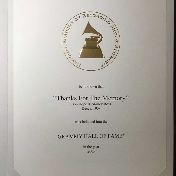 Grammy Hall of Fame. National Academy of Recording Arts & Sciences made it known that Bob Hope and Shirley Ross' recording of 