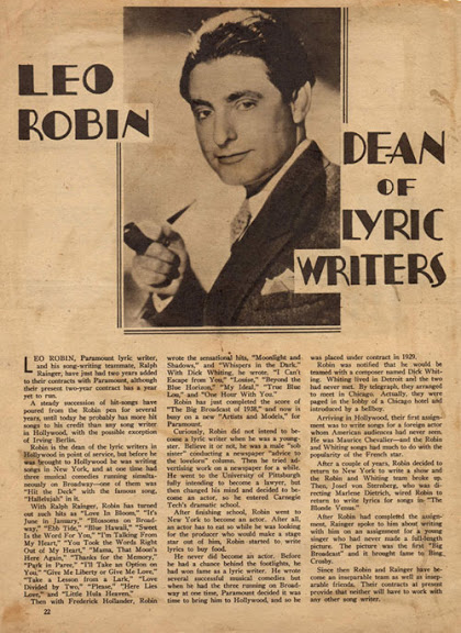 Leo Robin earned many accolades for his achievements. In this article from the 1930's, he is compared to Irving Berlin and declared 